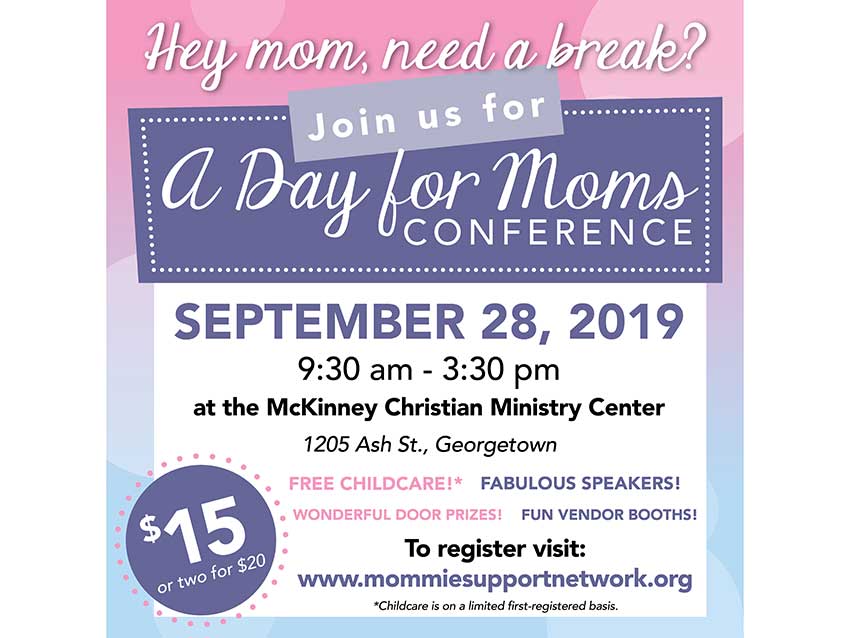 A Day for Moms Conference - Conference to provide social, emotional and practical support for mothers with young children