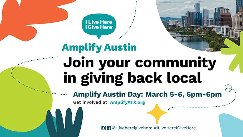 I Live Here I Give Here Invites Austin Families to Give Back on Amplify Austin Day